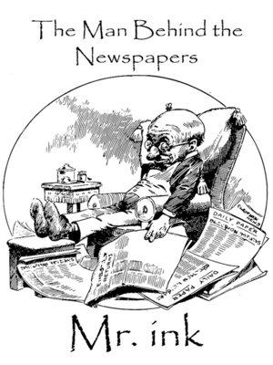 cover image of The man behind the Newspapers